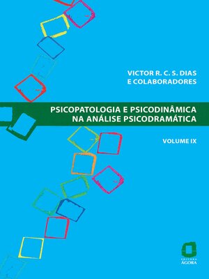 cover image of Psicopatologia e psicodinâmica na análise psicodramática--Volume IX